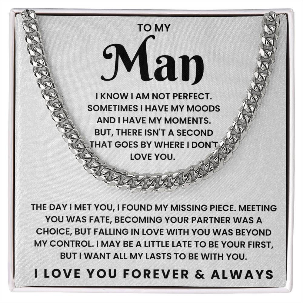 To My Man - Cuban Link Chain - I Know I Am Not Perfect - luxoz