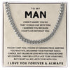 To My Man - Cuban Link Chain - The Day I Met You - luxoz