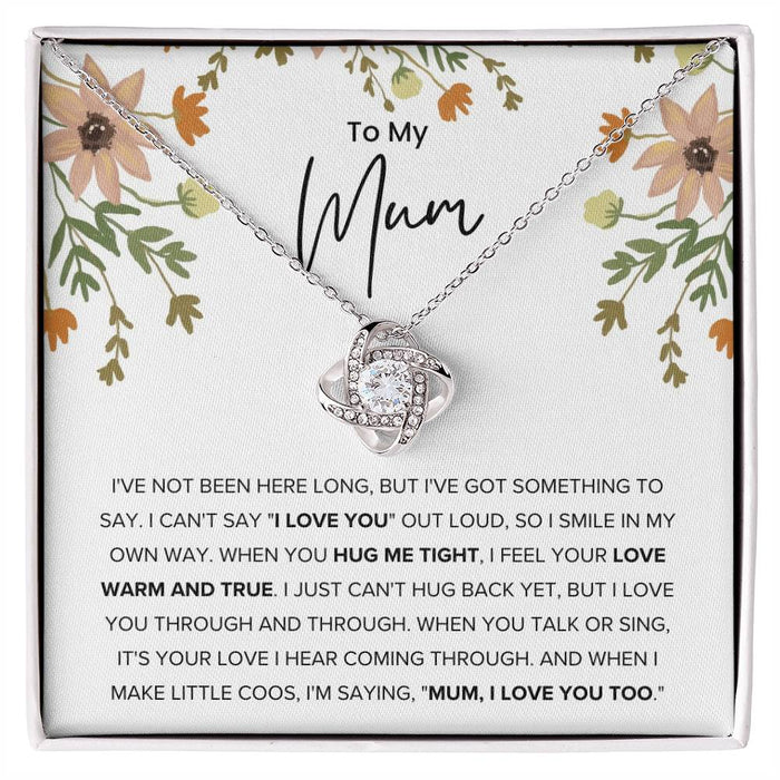 To My Mum- Loveknot Necklace- When You Hug Me Tight