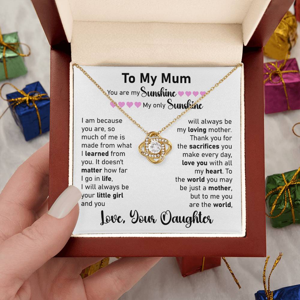 To My Mum- Loveknot Necklace- You Are My Only Sunshine - luxoz