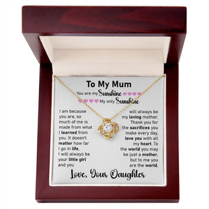 To My Mum- Loveknot Necklace- You Are My Only Sunshine - luxoz