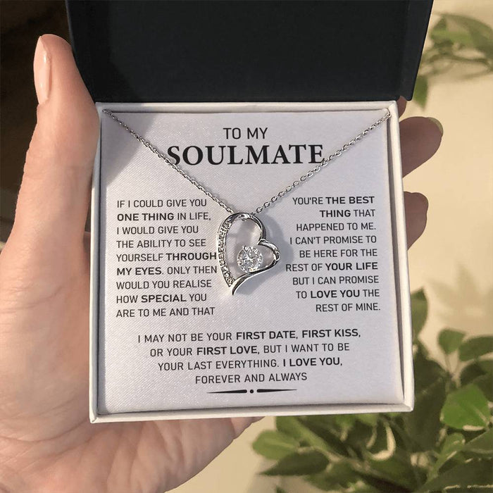 To My Soulmate-Forever Love Necklace-I May Not
