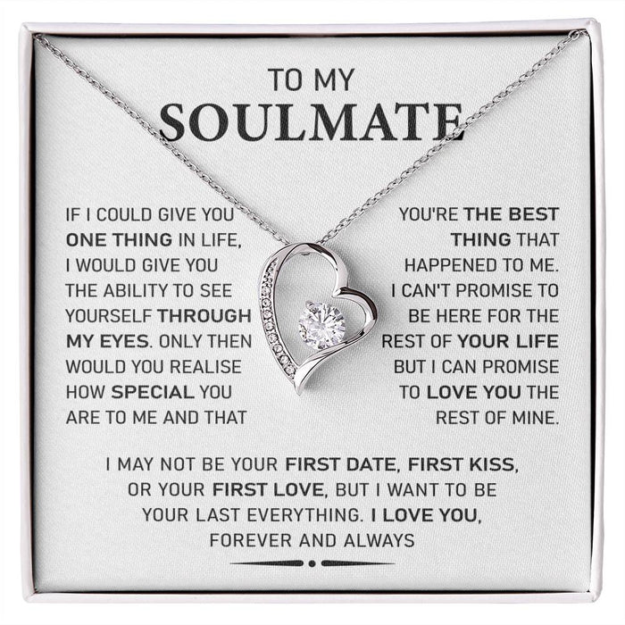 To My Soulmate-Forever Love Necklace-I May Not