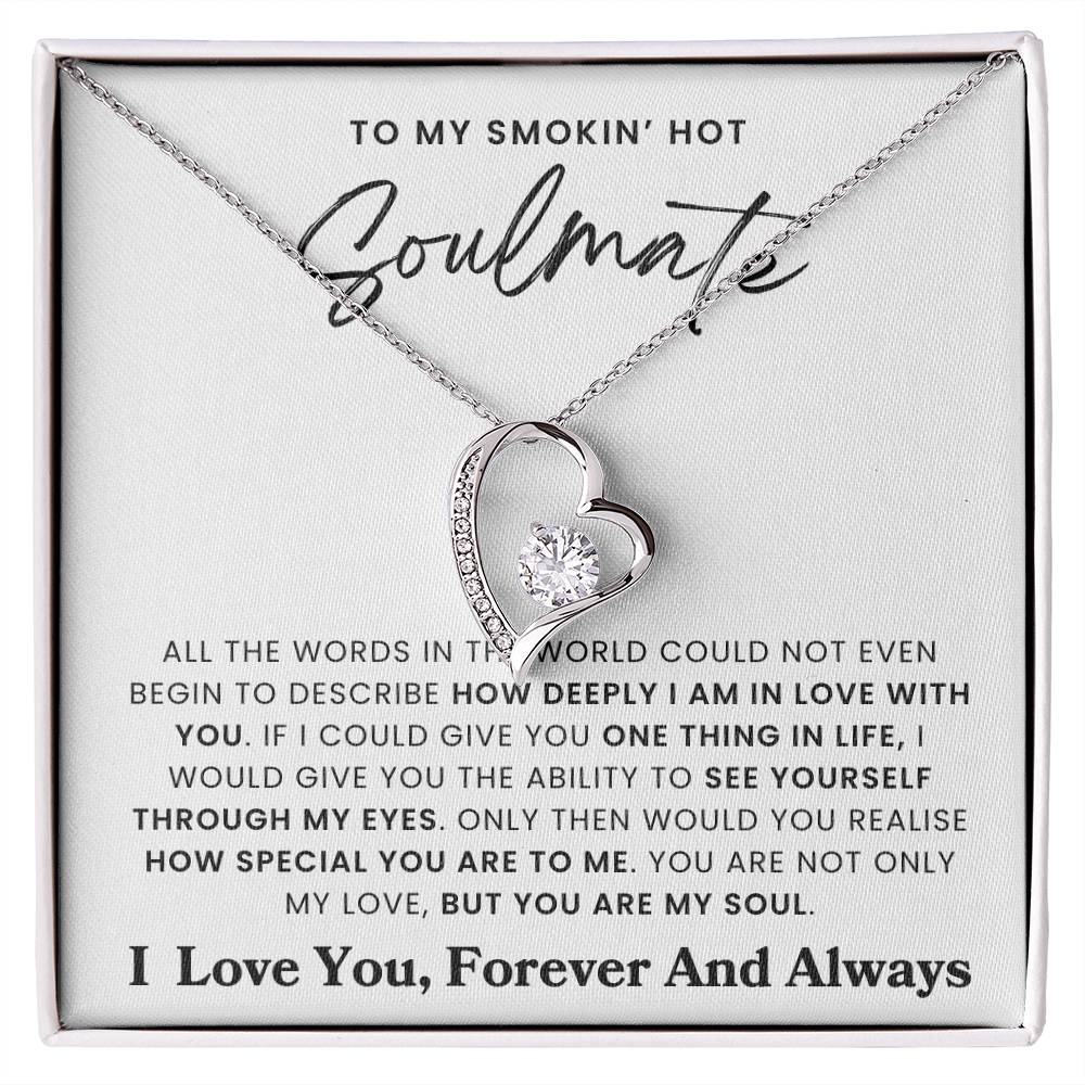 To My Soulmate - I Love You Forever and Always - Necklace - luxoz