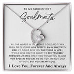 To My Soulmate - I Love You Forever and Always - Necklace - luxoz