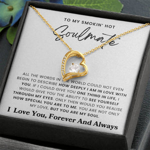 To My Soulmate - I Love You Forever and Always - Necklace - luxoz