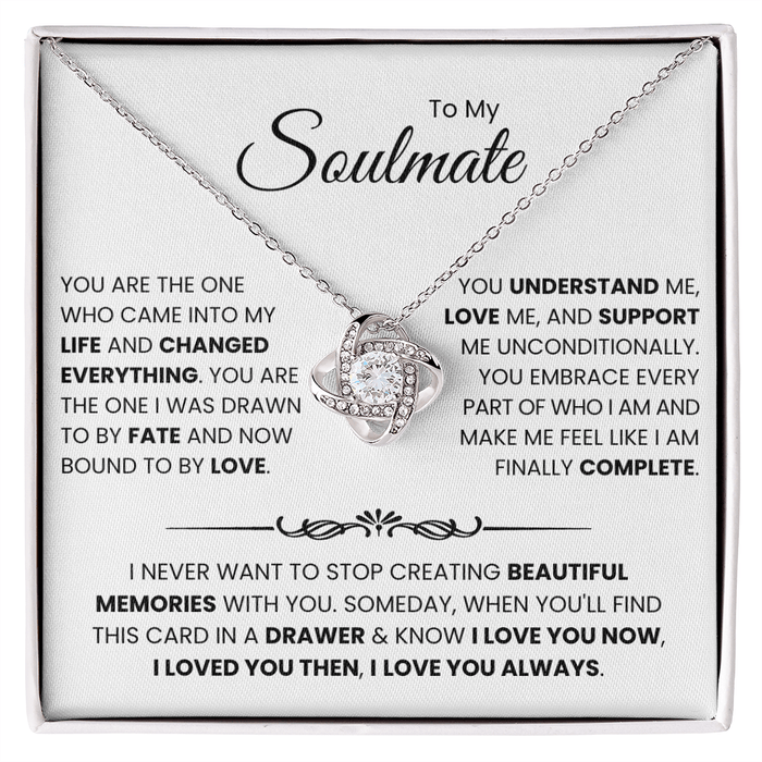 To My Soulmate Necklace - I Never Want To Stop Creating Memories With You