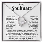 To My Soulmate - The Day I Met You, My Life Changed - Forever Love Necklace - luxoz