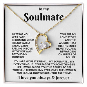 To My Soulmate - The Day I Met You, My Life Changed - Forever Love Necklace - luxoz