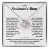 To My Soulmate's Mum - Thank You For Raising The Man of My Dreams - Necklace - luxoz