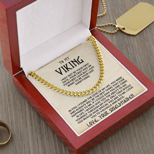 To My Viking - Cuban Link Chain - Love Your Shieldmaiden - luxoz