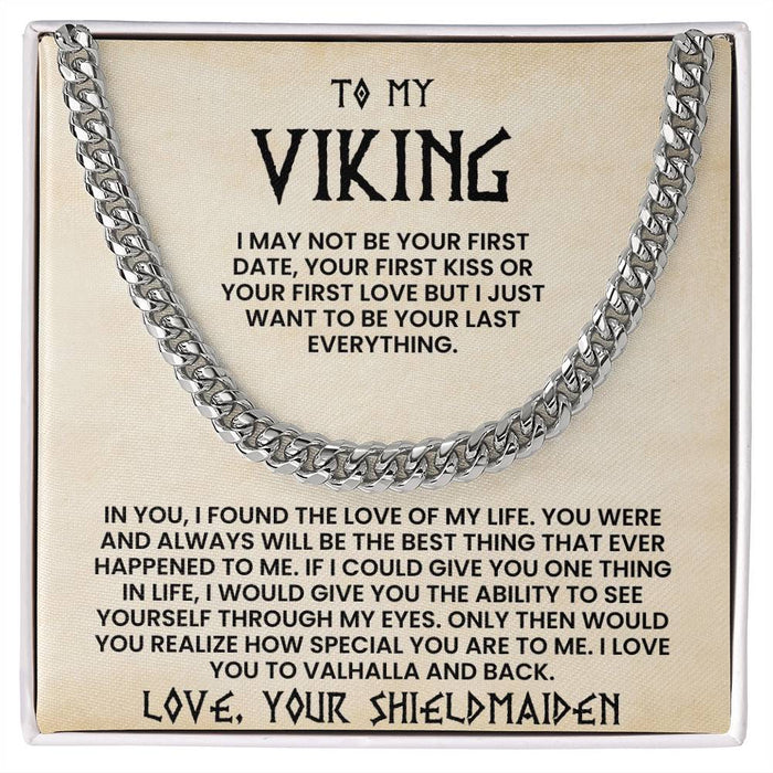 To My Viking-Cuban Link Chain-Love Your Shieldmaiden