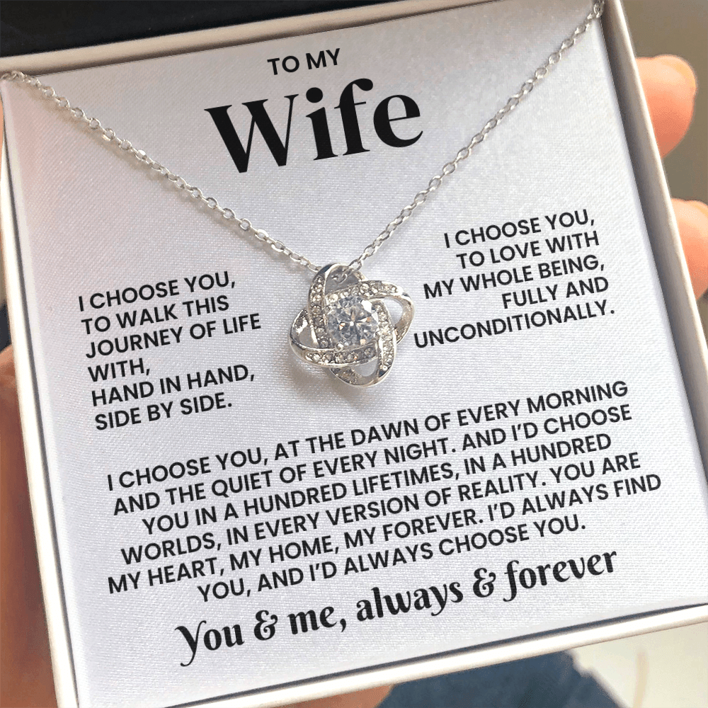 To My Wife - Loveknot Necklace - I Choose You To Walk This Journey - luxoz