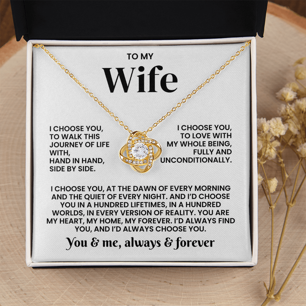 To My Wife - Loveknot Necklace - I Choose You To Walk This Journey - luxoz