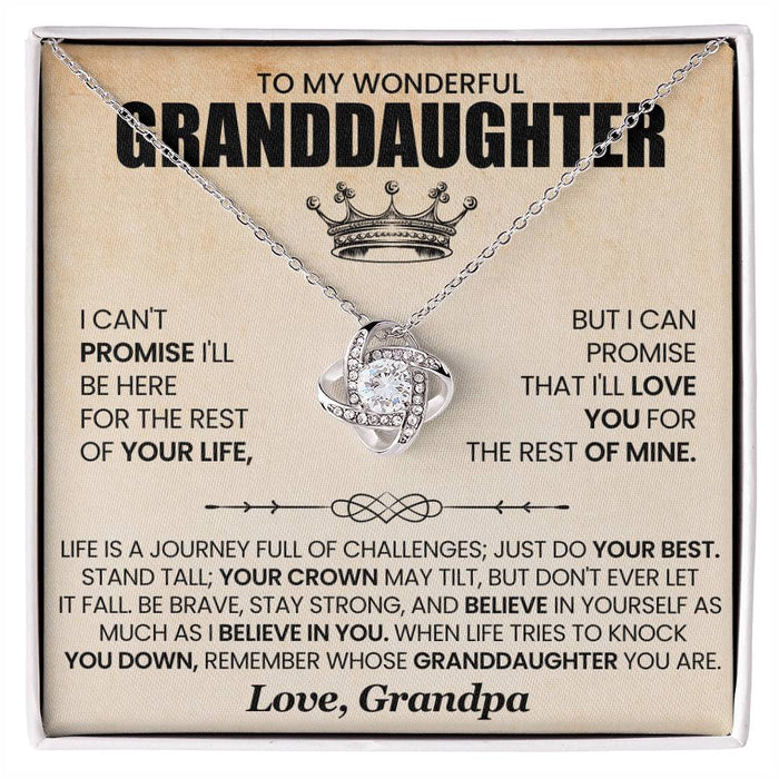 To My Wonderful Granddaughter- Loveknot Necklace- I Can't Promise