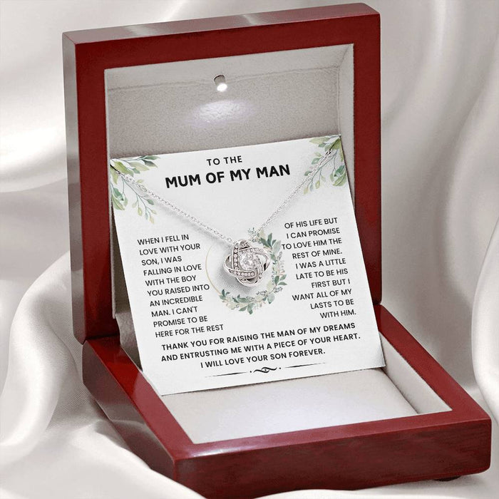To The Mum of My Man - Thank You For Raising The Man of My Dreams - Necklace