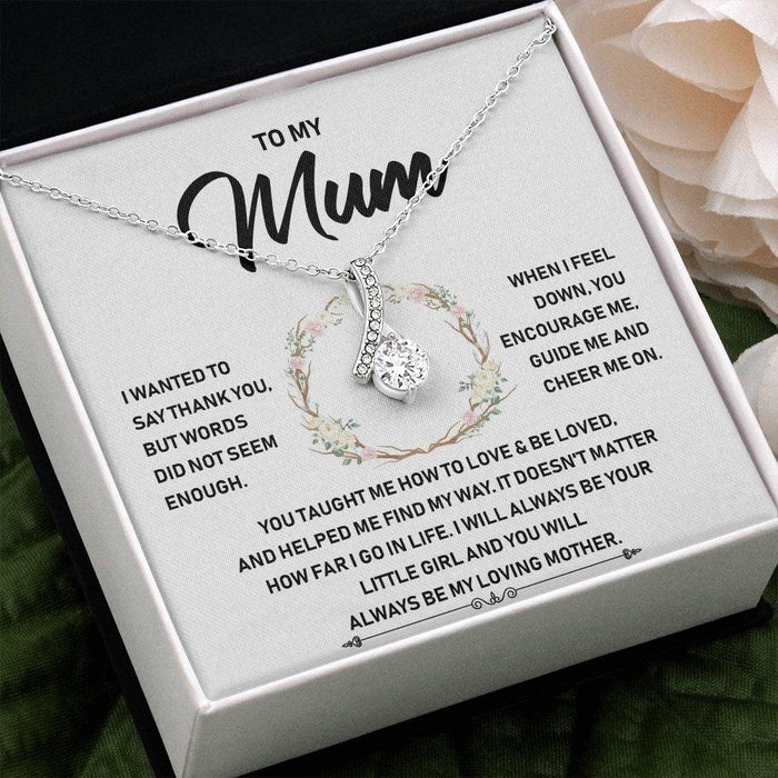 To My Mum Necklace-Silver Alluring Necklace-I Wanted To Say