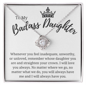 to my badass daughter necklace