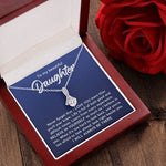 To My Beautiful Daughter- Alluring Necklace- Look Right Beside You - luxoz