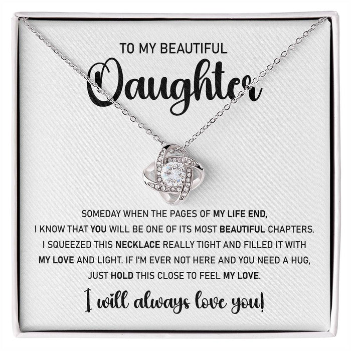 To My Beautiful Daughter-Silver Loveknot Necklace-Hold Close To Feel My Love