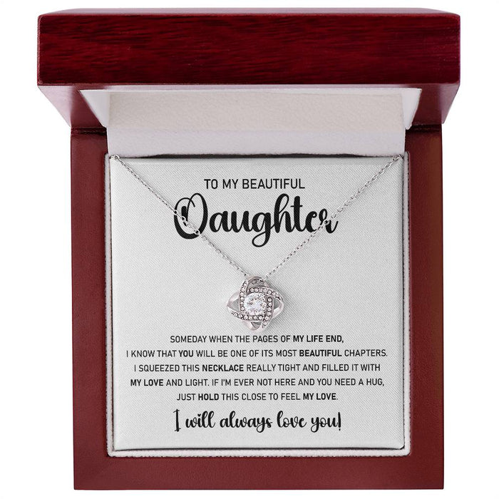 To My Beautiful Daughter-Silver Loveknot Necklace-Hold Close To Feel My Love