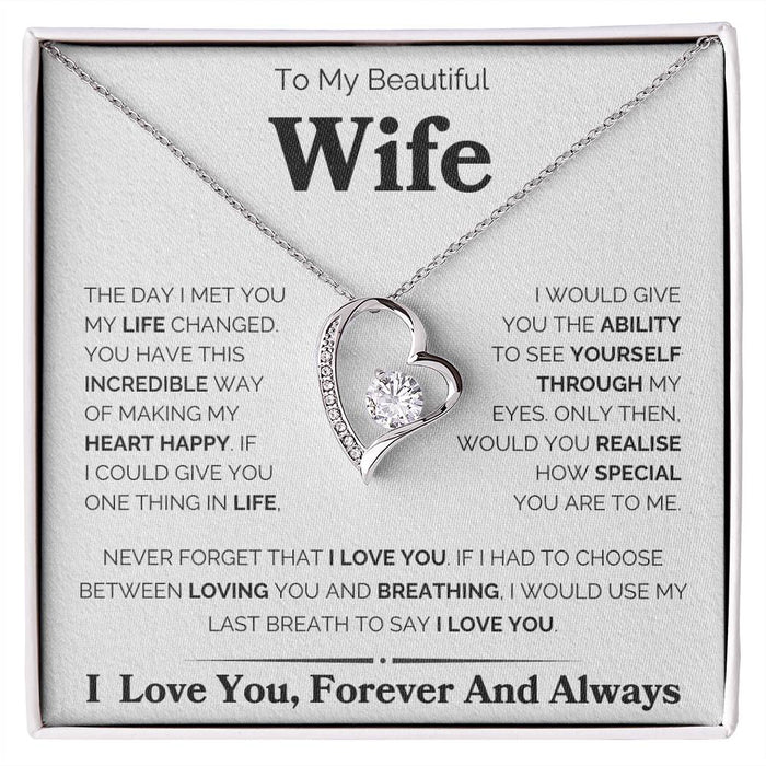 To My Beautiful Wife- Forever Love Necklace-The Day I Met You
