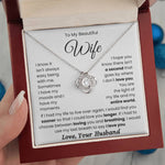 To My Beautiful Wife-Loveknot Necklace-You Are The Light Of My Life - luxoz