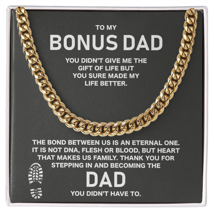To My Stepped Up Dad - Stainless Steel Necklace Cuban Chain