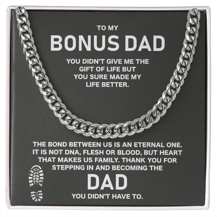 To My Stepped Up Dad - Stainless Steel Necklace Cuban Chain