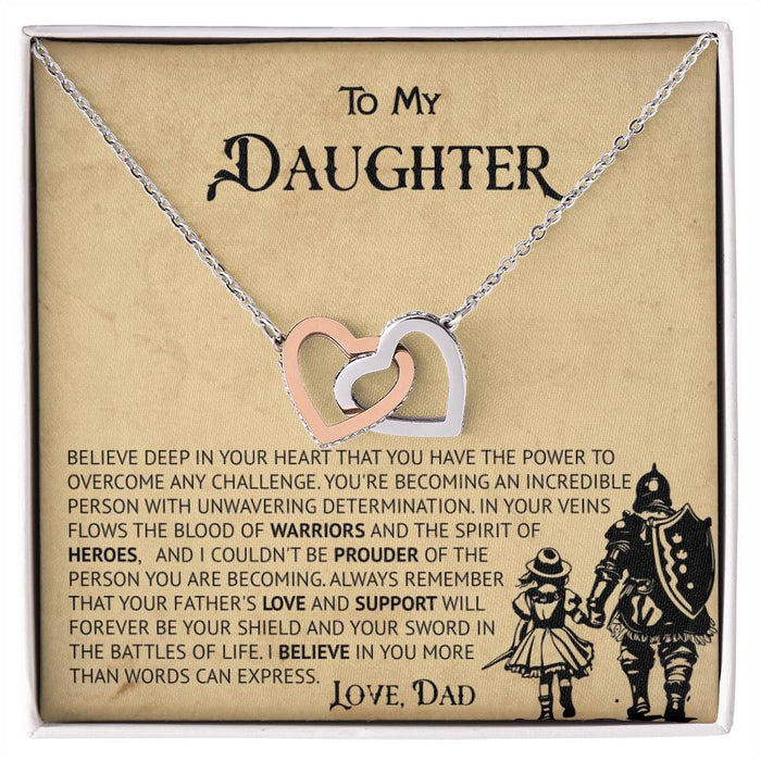 To My Daughter- Interlocking Hearts Necklace-  Believe Deep In Your Heart