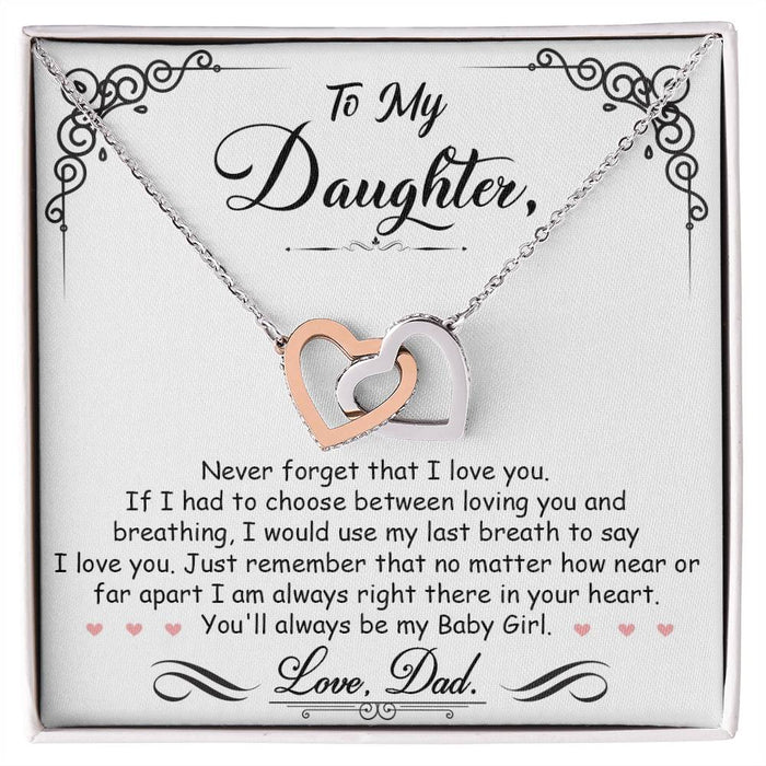 To My Daughter- Interlocking Necklace- I Am Always Right There