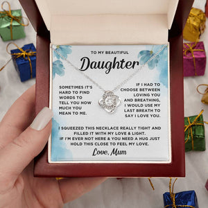 To My Daughter- Loveknot Necklace- Filled It With My Love & Light - luxoz