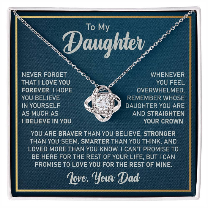 To My Daughter- Loveknot Necklace- I Believe In You