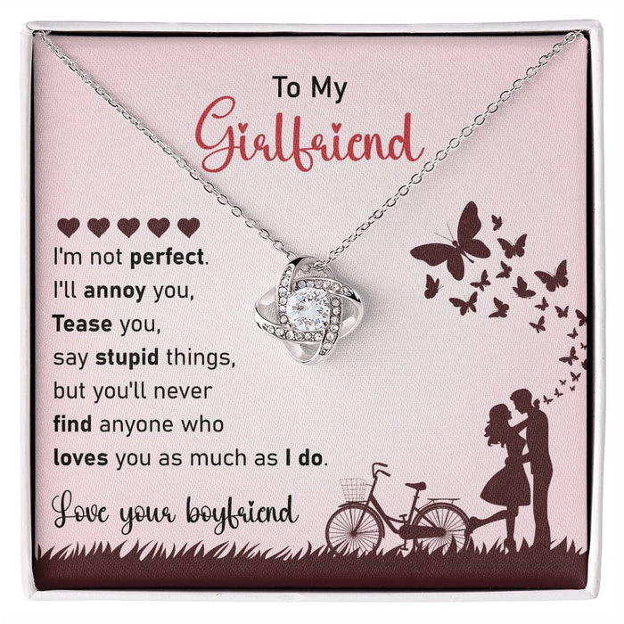 To My Girlfriend- Loveknot Necklace- I'm Not Perfect