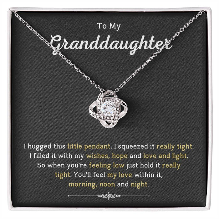 To My Granddaughter- Loveknot Necklace- You Will Feel My Love Within It
