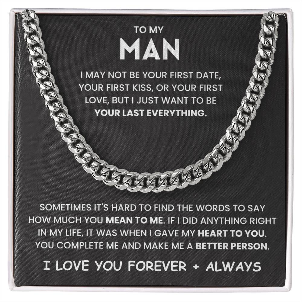 To My Man- Cuban Link Chain- Sometimes Its Hard To Find - luxoz