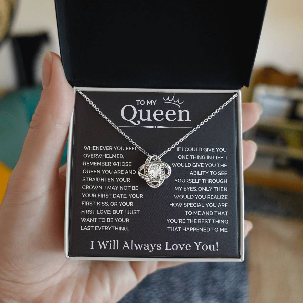 To My Queen-Loveknot Necklace-Want To Be Your Last Everything - luxoz