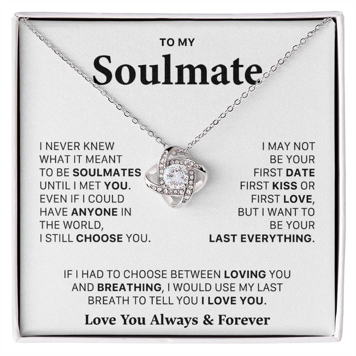 To My Soulmate Necklace- Loveknot Necklace-I Love You