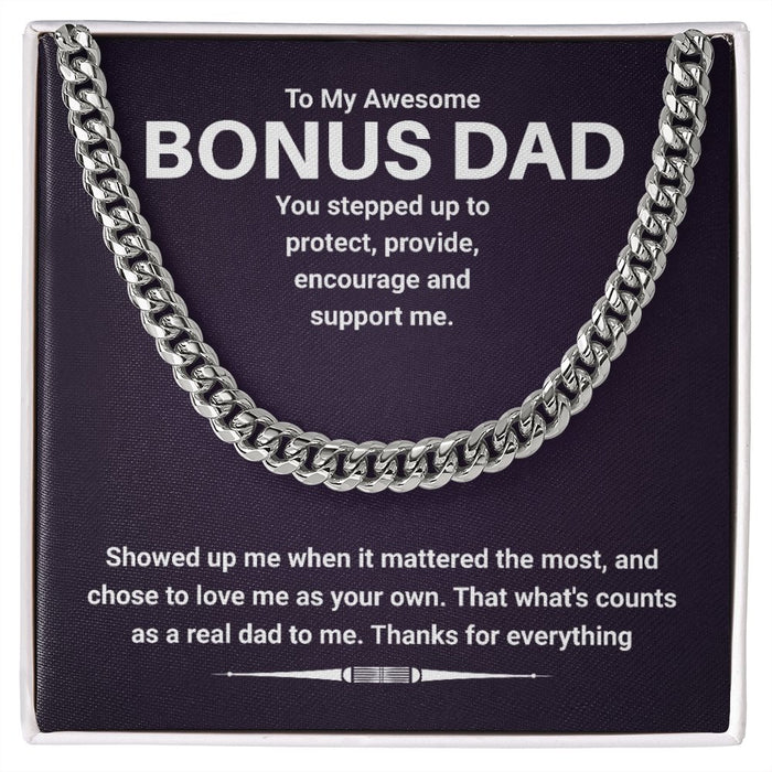 To My Stepped Up Bonus Dad- Cuban Link Chain Necklace