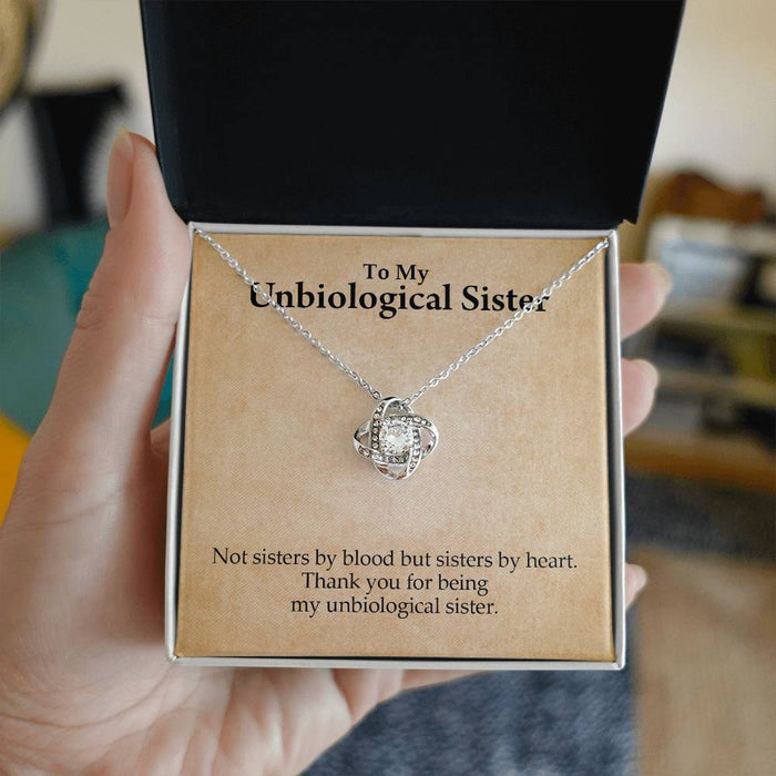 To My Unbiological Sister- Loveknot Necklace- Not Sisters By Blood
