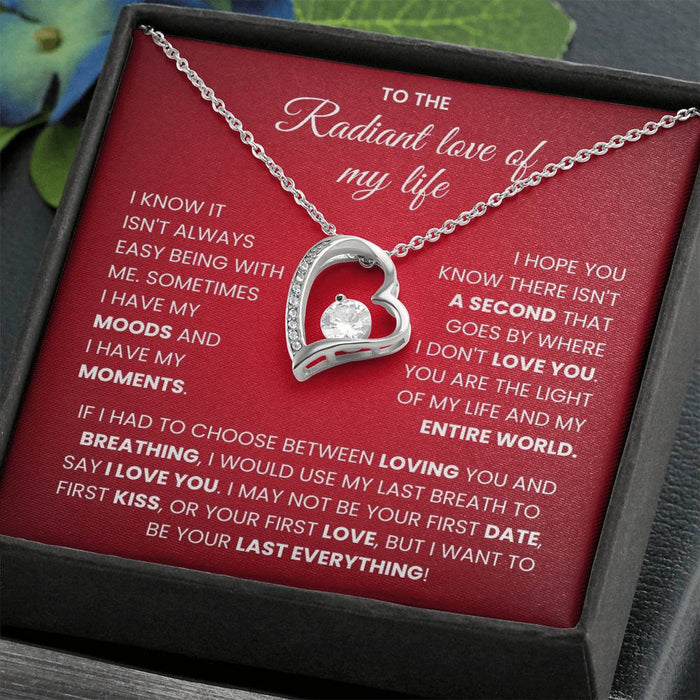 To The Radiant Love Of My Life-Forever Love Necklace